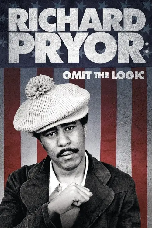 Richard Pryor: Omit the Logic