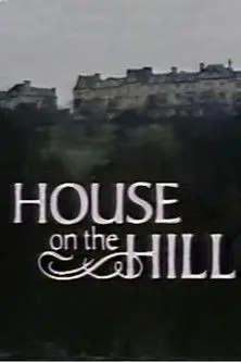 House on the Hill