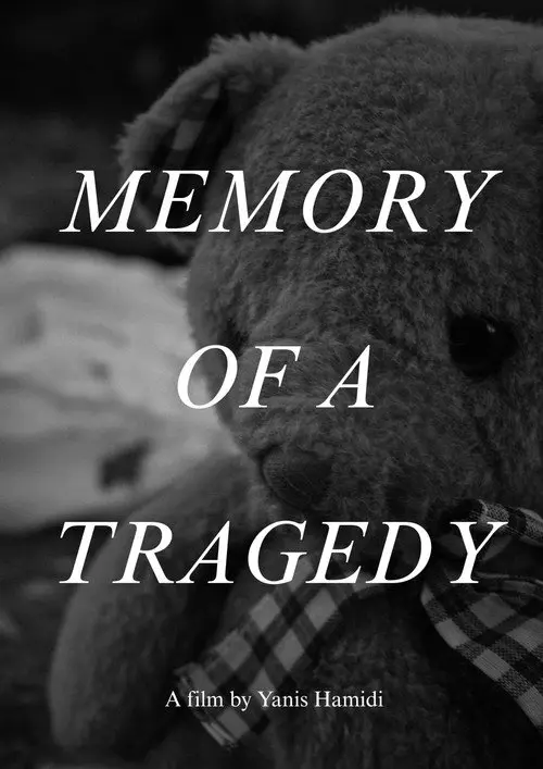 Memory of a tragedy