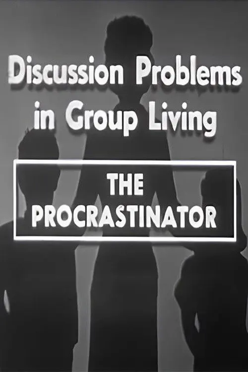 The Procrastinator