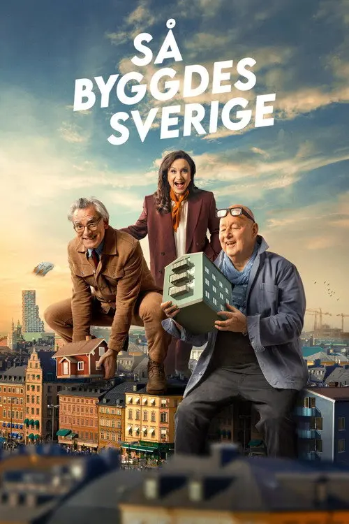 How Sweden was built