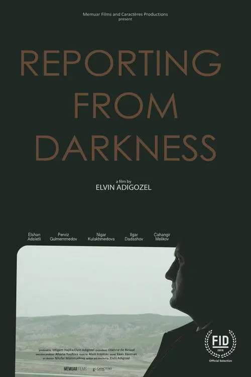 Reporting from Darkness