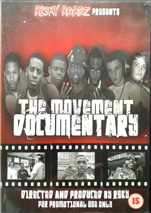 Risky Roadz Presents: The Movement Documentary Vol. 1