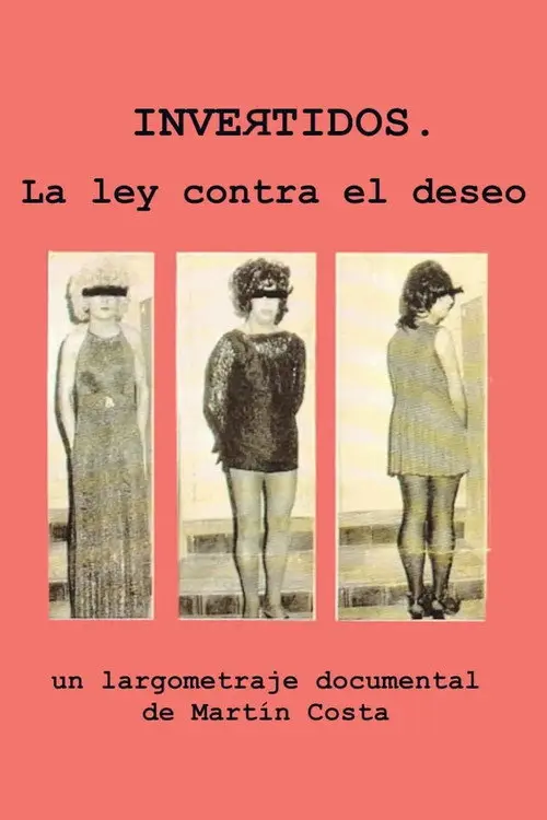 Invertidos: la ley contra el deseo