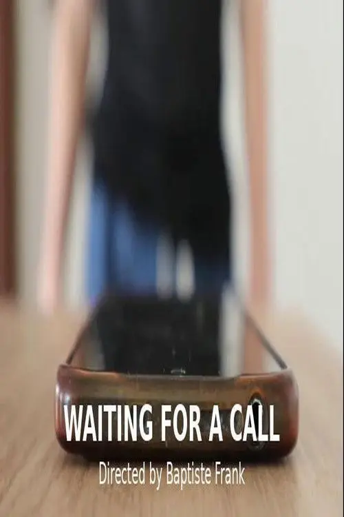 Waiting For A Call