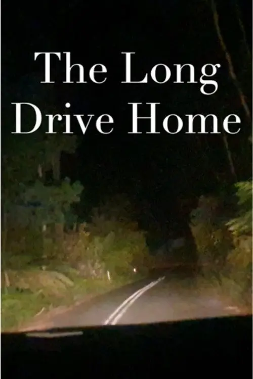 The Long Drive Home