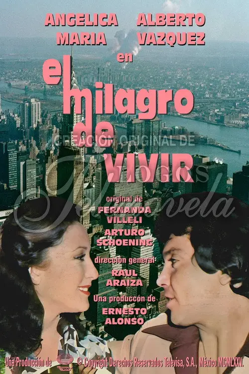 El milagro de vivir