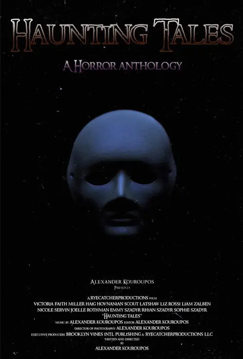 Haunting Tales: A Horror Anthology