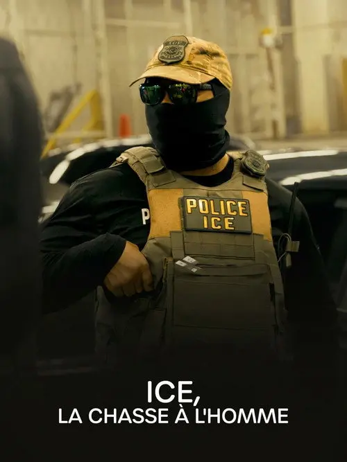 The World Facing Us: ICE, the Manhunt
