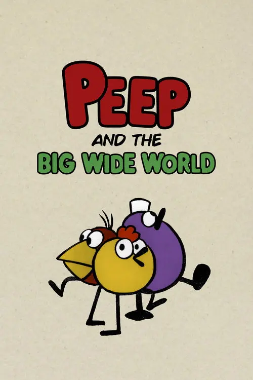 Peep and the Big Wide World