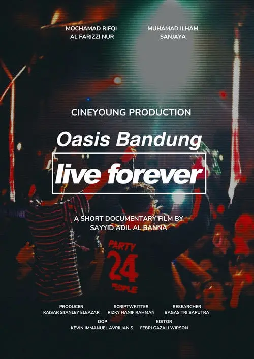 Oasis Bandung Live Forever