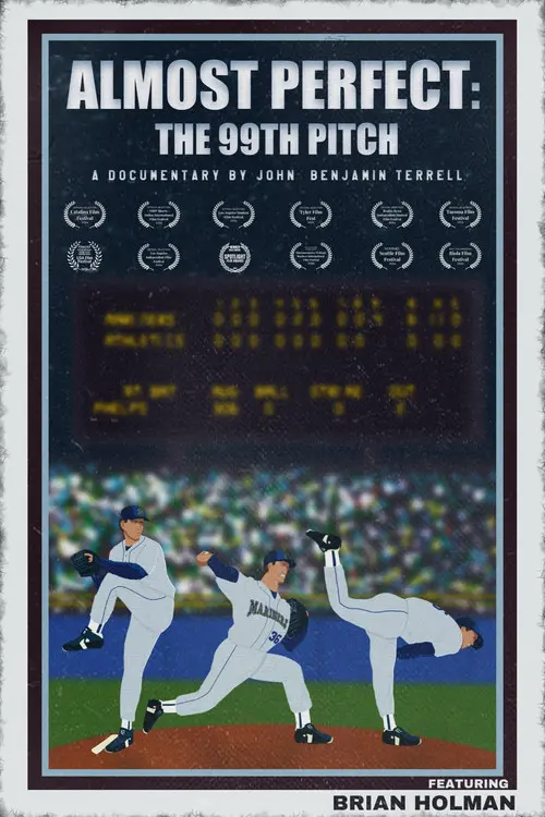 Almost Perfect: The 99th Pitch