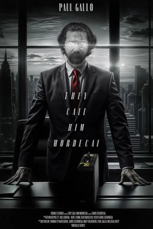 They Call Him Mordecai