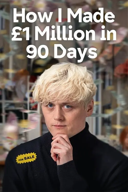 How I Made £1 Million in 90 Days