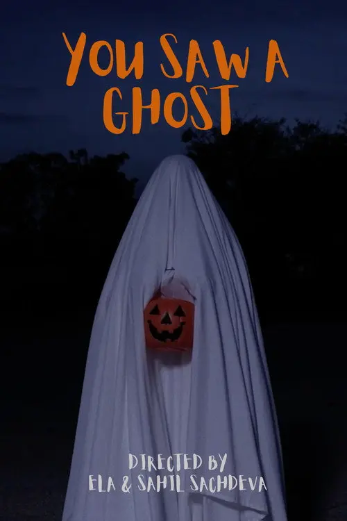 You Saw a Ghost