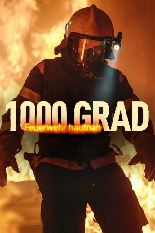 1000 Grad: Feuerwehr hautnah