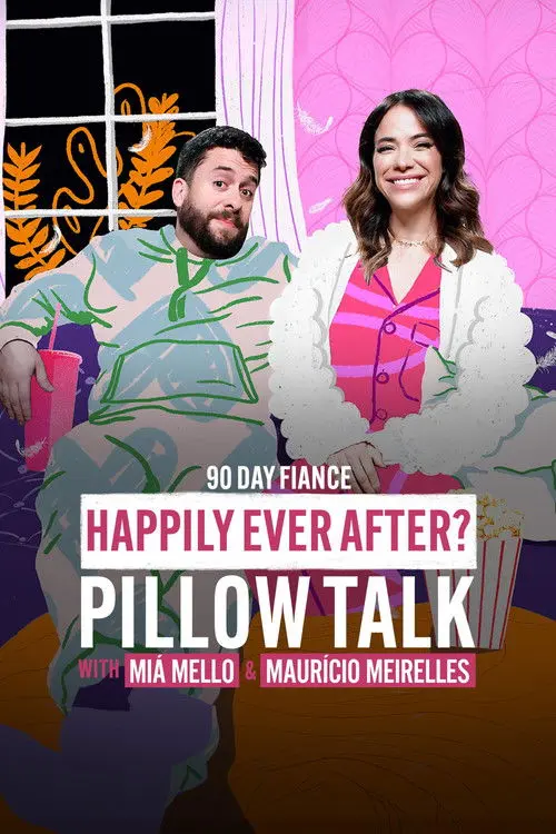 90 Dias na Cama: Felizes Para Sempre? - com Miá Mello & Maurício Meirelles