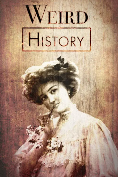 Weird History
