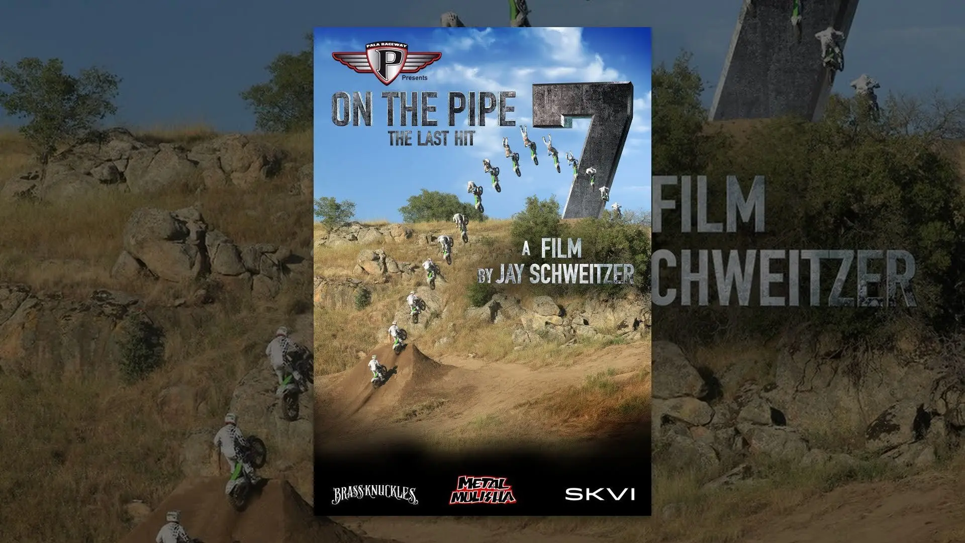 On The Pipe 7: The Last Hit backdrop