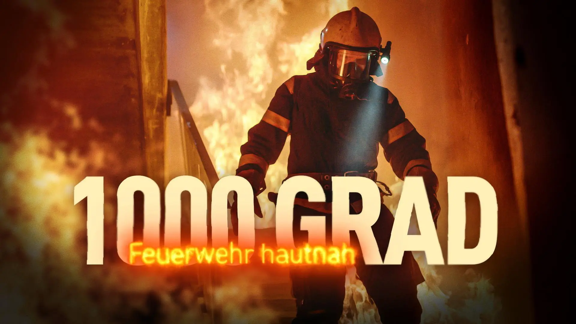 1000 Grad: Feuerwehr hautnah backdrop