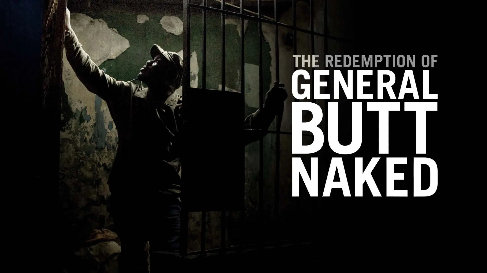 The Redemption of General Butt Naked backdrop