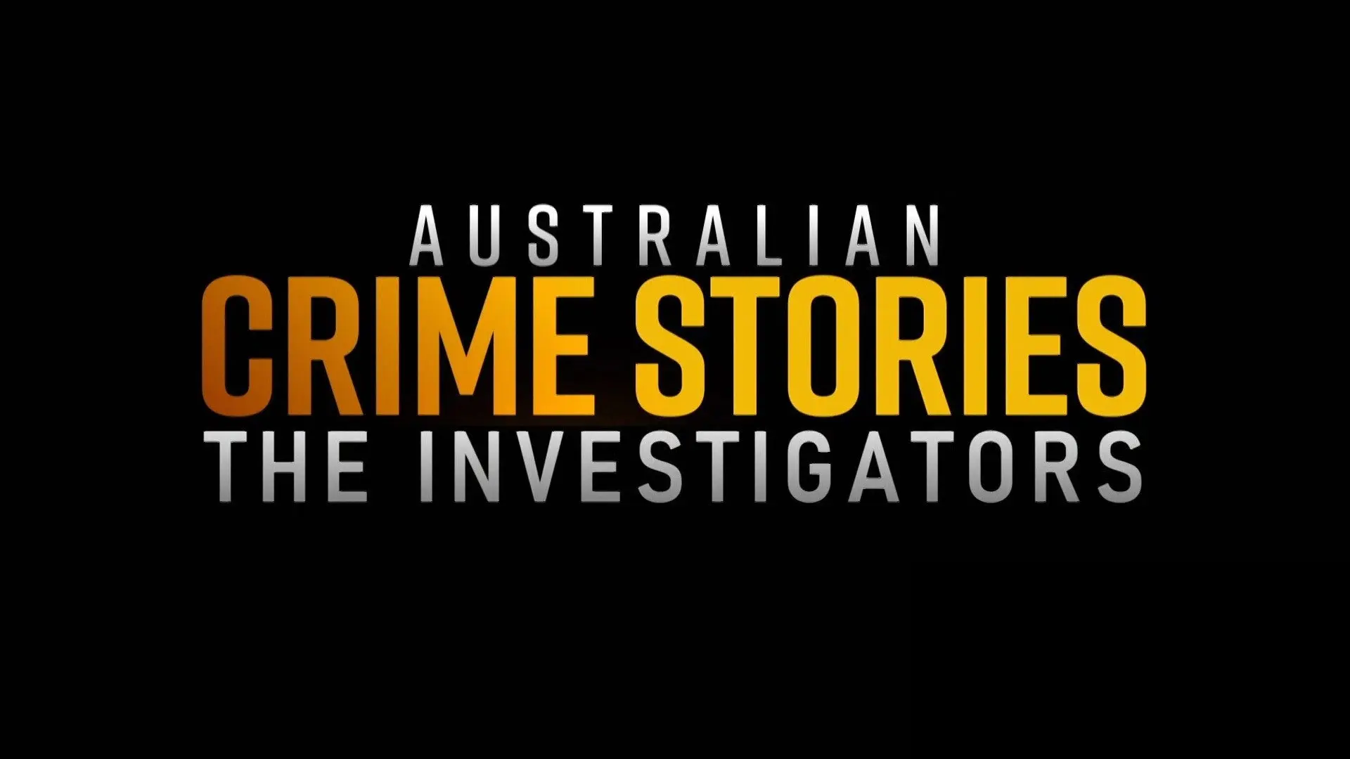 Australian Crime Stories: The Investigators backdrop