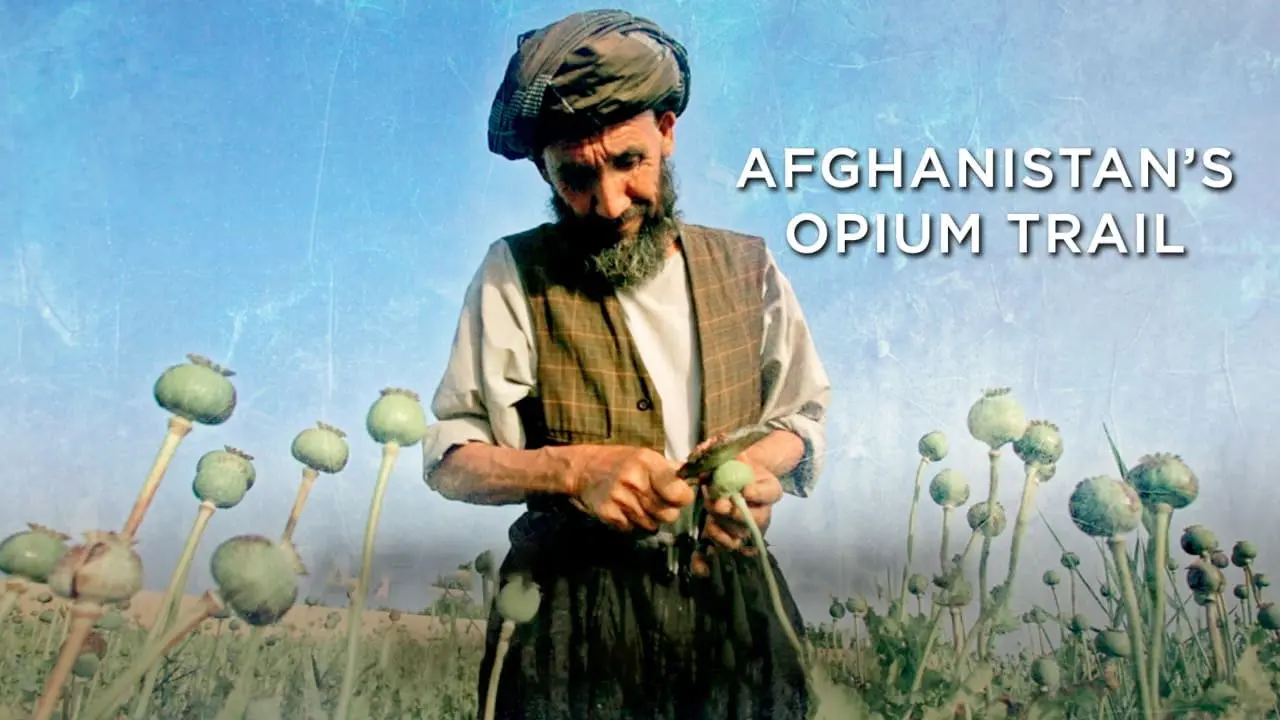 Afghanistan's Opium Trail backdrop