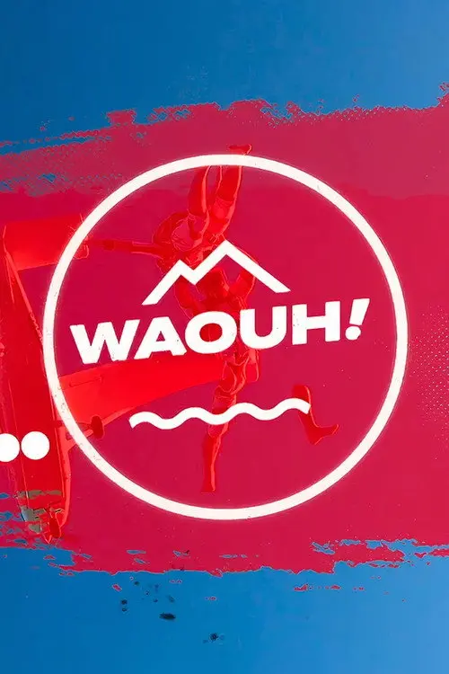 Waouh !