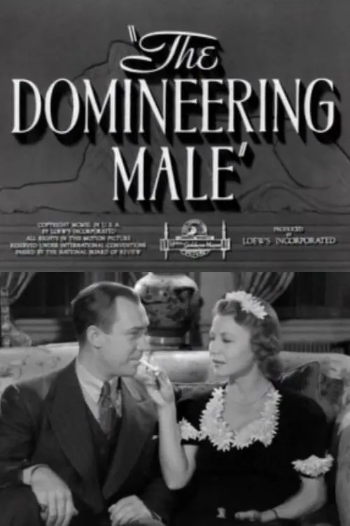 The Domineering Male