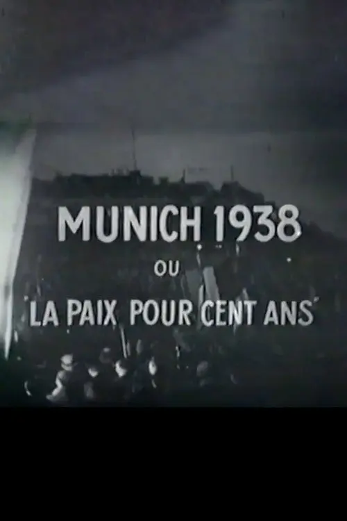 Munich, or Peace in Our Time