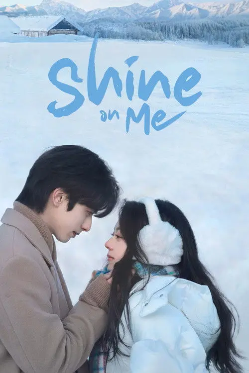 Shine on Me
