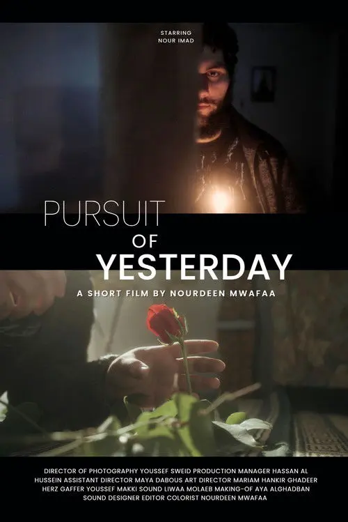 Pursuit of Yesterday