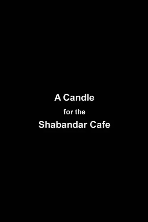 A Candle for The Shabandar Café