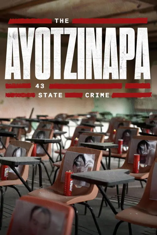 The Ayotzinapa 43: State Crime