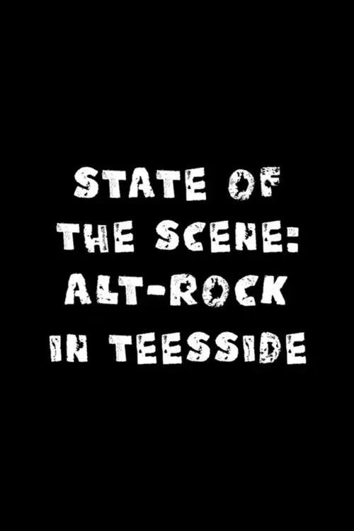 State of The Scene- Alt-Rock in Teesside