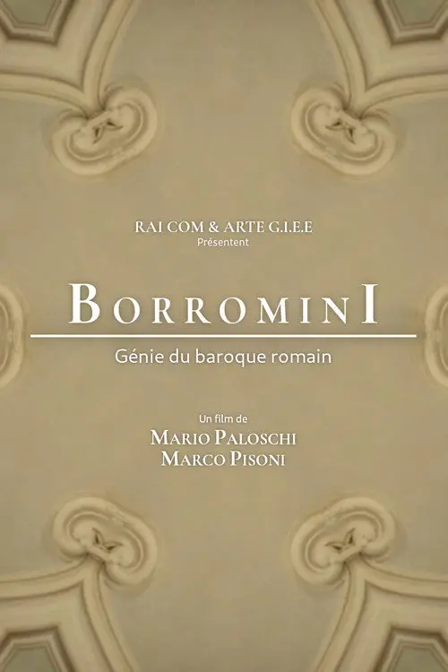 Francesco Borromini, génie du baroque romain