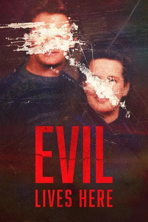 Evil Lives Here