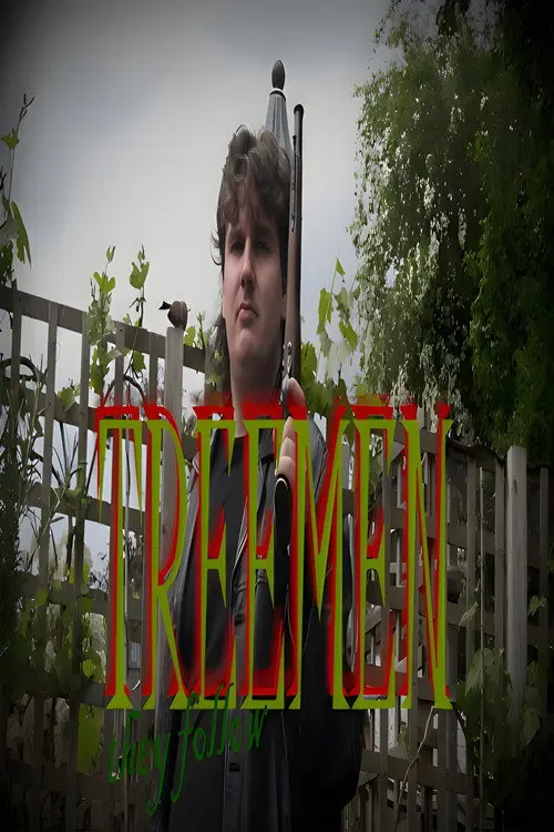 TREEMEN: They Follow