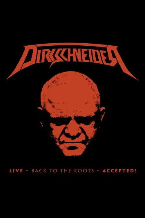 Dirkschneider: Live - Back to the Roots - Accepted!